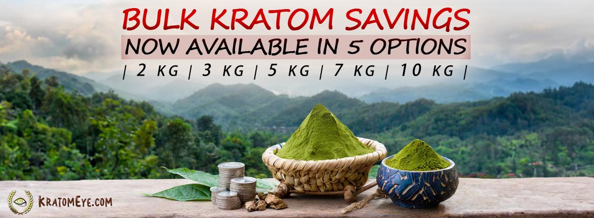 Save Money On Kratom – Buy In Bulk / Wholesale Sizes